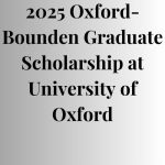 2025 Oxford-Bounden Graduate Scholarship at University of Oxford